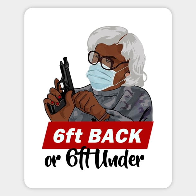 6ft BACK or 6ft Under T SHIRT Sticker by titherepeat